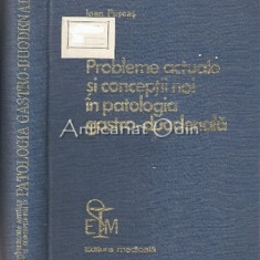 Probleme Actuale, Conceptii Noi In Patologia Gastro-Intestinala