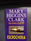 Mary Higgins Clark - Escrocheria