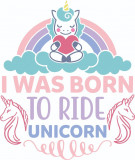 Cumpara ieftin Sticker decorativ, I was born to ride unicorn, Multicolor, 70 cm, 4830ST, Oem