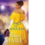 Pact cu ducesa (februarie 2019) - Tessa Dare