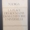 LA PLACE DES ROUMAINS DANS L&#039;HISTOIRE UNIVERSELLE - NICOLAE IORGA