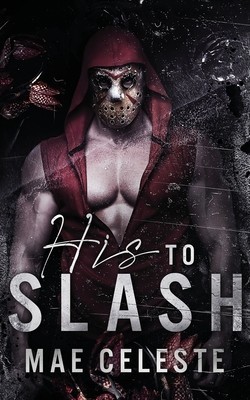 His to Slash