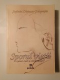 Ștefania Cristescu-Golopenția - Sporul vieții: jurnal, studii și corespondență (puțin uzată, vezi descriere!)