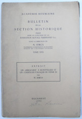 BULLETIN DE LA SECTION HISTORIQUE , sous la direction de N. IORGA , 1930 foto