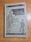Manual de limba franceza - pentru clasa a 3-a gimnaziala - anul 1930-1931