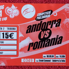 Bilet (rar) meci fotbal ANDORRA - ROMANIA (08.09.2004)