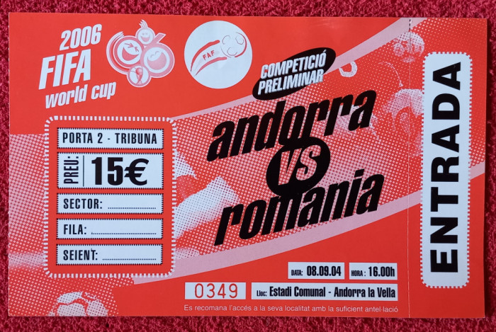 Bilet (rar) meci fotbal ANDORRA - ROMANIA (08.09.2004)