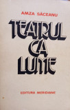 Amza Saceanu - Teatrul ca lume (1985)