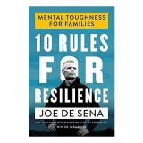10 Rules for Resilience