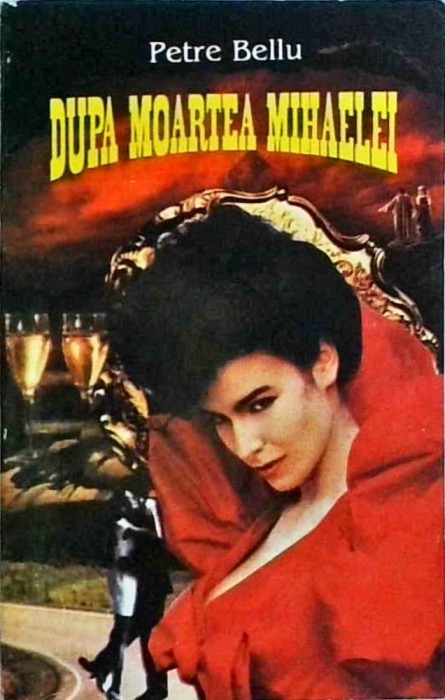 Petre Bellu - Dupa moartea Mihaelei