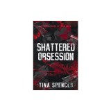 Shattered Obsession