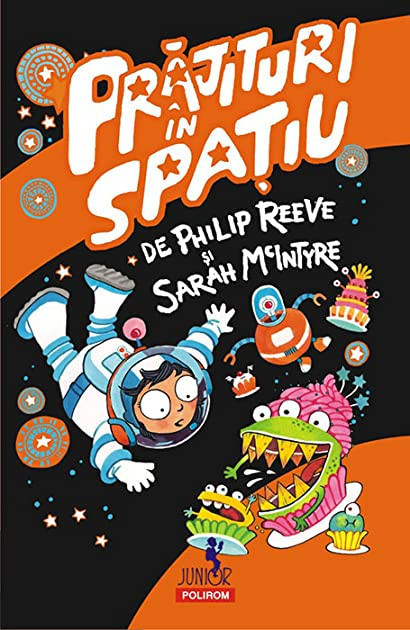 Prajituri In Spatiu, Philip Reeve - Editura Polirom