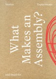 Forms of Assembly: A Critical Inquiry
