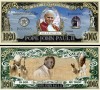 !!! RARR : SUA = FANTASY NOTE = PAPA IOAN PAUL II - 2005 - UNC