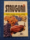 Cumpara ieftin Strugurii vindecă anemia artroza astenia - Maurice Messegue 1998 Venus