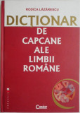 Dictionar de capcane ale limbii romane &ndash; Rodica Lazarescu