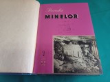 REVISTA MINELOR * 1957 * COLIGAT 12 NUMERE * 25