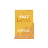 The Next Level, 3rd Edition: What Insiders Know about Executive Success