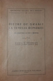 PIETRE DE GRANIT LA TEMELIA ROMANIEI