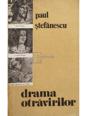 Paul Stefanescu - Drama otravirilor (editia 1980) foto