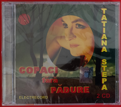 Tatiana Stepa - Copaci Fara Padure , dublu cd sigilat foto