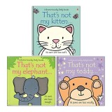That's Not My&hellip;: Kitten, Elephant, Teddy &ndash; 3 Books Collection