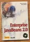 Enterprise JavaBeans 2.0 de Chuck Cavaness, Brian Keaton. Fara CD