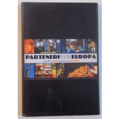 PARTENERI PENTRU EUROPA, UNDE-S DOI, PUTEREA CRESTE de RUPERT WOLFE - MURRAY, CAMELIA ARMEANU, 2005