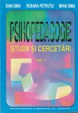 Psihopedagogie Studii si Cercetari - Ioan Sima, Roxana Petrutiu, Mihai Sima, Editura Didactica Si Pedagogica, 1998, 123 pagini, 16x24 cm