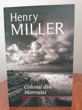 Henry Miller, Colosul din Maroussi