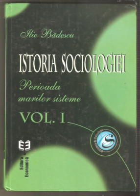 Ilie Badescu-Istoria Sociologiei foto