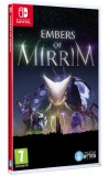 Embers Of Mirrim PlayStation 4|Xbox One|Nintendo Switch|PC