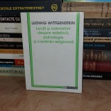 LUDWIG WITTGENSTEIN - LECTII DESPRE PSIHOLOGIE SI CREDINTA RELIGIOASA , 1993 #