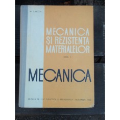 MECANICA SI REZISTENTA MATERIALELOR - M. SARIAN VOL.I