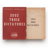Lucrețiu Pătrășcanu, Sous trois dictatures, 1946, cu dedicație olografă