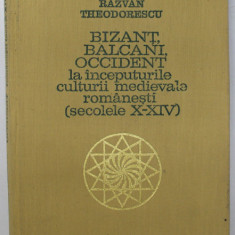 BIZANT , BALCANI , OCCIDENT LA INCEPUTURILE CULTURII MEDIEVALE ROMANESTI (SECOLELE X-XIV) de RAZVAN THEODORESCU , 1974 * PREZINTA HALOURI DE APA