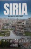 Siria. Tara care ne-a fost casa - Alia Malek, Corint Istorie, 2022, Romana, Paperback, Istorie