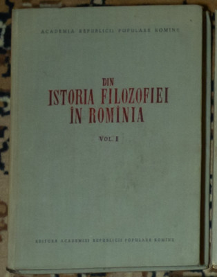 Din istoria filozofiei in Romania (volumul 1) foto