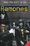 Hey Ho Let&#039;s Go: The Story of the Ramones