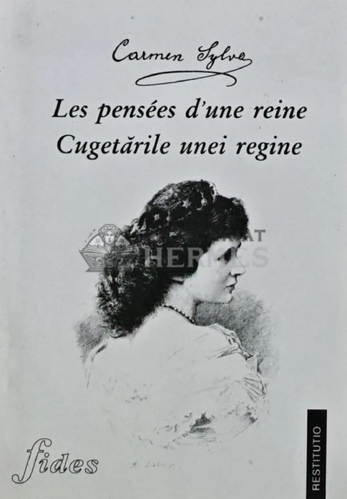 Les pensees d&#039;une reine Cugetarile unei regine - 2001 - Carmen Sylva (Y268)