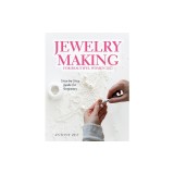 Jewelry Making for Beautiful Women 2022: Step-by-Step Guide far Beginners