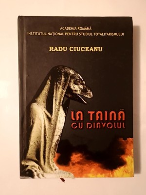 Radu Ciuceanu - La taină cu diavolul foto