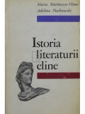 Maria Marinescu Himu - Istoria literaturii eline (semnata) (editia 1972)