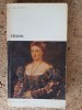 Carte de arta Titian - Lina Putelli. Editura Meridiane, 1972. Volum despre pictor, istoria artei. 333 pagini, 20x13 cm.