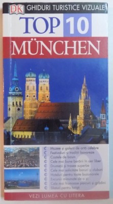 MUNCHEN , GHIDURI TURISTICE VIZUALE , TOP 10 , 2009 foto
