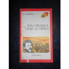 G. CALINESCU - ION CREANGA. VIATA SI OPERA