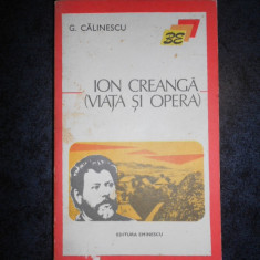 G. CALINESCU - ION CREANGA. VIATA SI OPERA