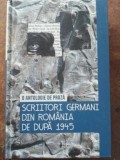 Scriitorii germani din Romania de dupa 1945