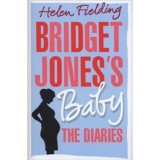 Bridget Jones&#039;s baby - The diaries - Helen Fielding