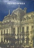 Itinerar Inedit Case Vechi Bucuresti - Petre Oprea, 1986, Editura Sport-Turism, Carte Constructii, Hardcover